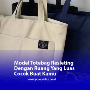 Model Totebag Resleting Dengan Ruang Yang Luas Cocok Buat Kamu