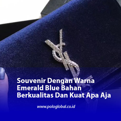 Souvenir Dengan Warna Emerald Blue Bahan Berkualitas Dan Kuat Apa Aja