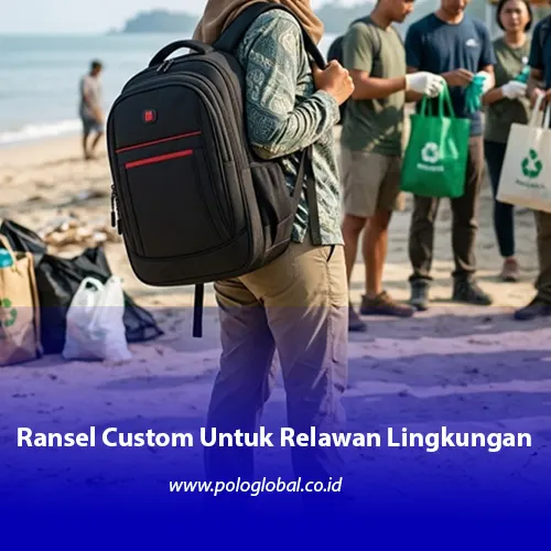 Tas relawan bersih pantai menggunakan referensi Backpack BP-001 Polo Global