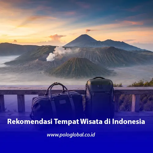Tas travel untuk mengunjungi tempat wisata di Indonesia